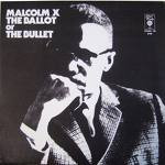 Malcolm X – The Ballot Or The Bullet LP