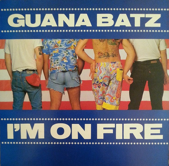 Guana Batz – I'm On Fire 12'' Maxi Single