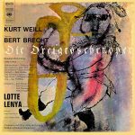 Kurt Weill, Bert Brecht, Lotte Lenya – Die Dreigroschenoper 2LP Plak