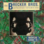 The Brecker Brothers – Collection / Volume One CD