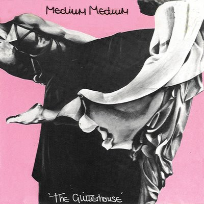 Medium Medium – The Glitterhouse LP Plak