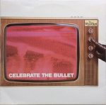 The Selecter – Celebrate The Bullet LP Plak