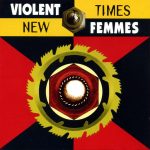 Violent Femmes – New Times CD