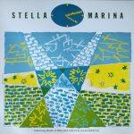 Working Week Feat. Julie Tippetts & Jalal – Stella Marina 12'' Maxi Single