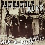Panhandle Alks – Alk-A-Billy Trail LP Plak