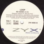 Loop – So Good 12'' Maxi Single (Early House) - Görsel 3