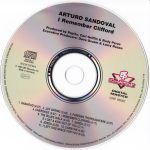 Arturo Sandoval – I Remember Clifford CD - Görsel 3