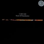 Carcass – Reek Of Putrefaction LP Plak