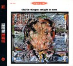 Charles Mingus - Tonight At Noon CD