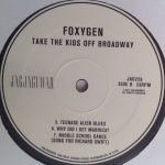 Foxygen – Take The Kids Off Broadway LP Plak - Görsel 4