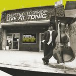 Christian McBride – Live At Tonic 3CD Box