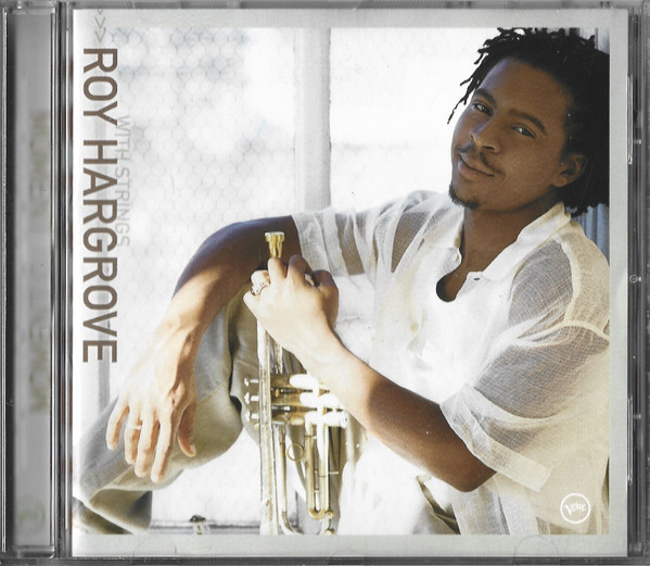 Roy Hargrove – Roy Hargrove With Strings: Moment To Moment CD