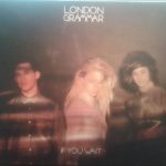 London Grammar – If You Wait 2CD