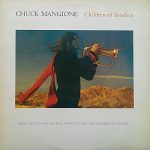 Chuck Mangione – Children Of Sanchez 2LP Plak