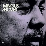 Charles Mingus - Mingus Moves CD