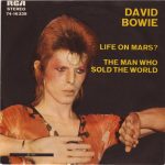 David Bowie – Life On Mars? / The Man Who Sold The World 45lik Plak
