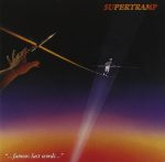 Supertramp – "...Famous Last Words..." LP Plak