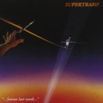 Supertramp – "...Famous Last Words..." LP Plak