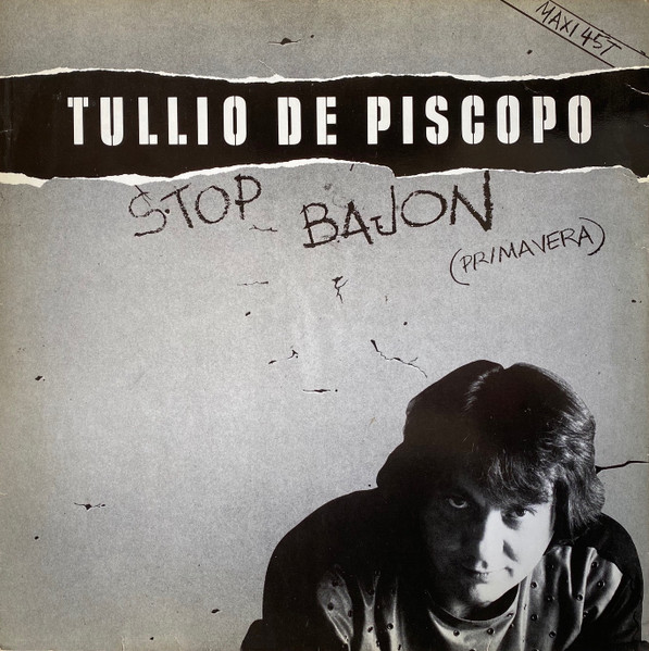 Tullio De Piscopo – Stop Bajon (Primavera) 12'' Maxi Single