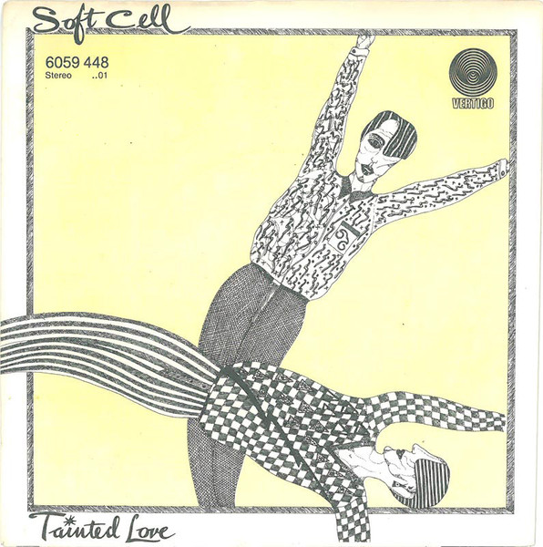 Soft Cell – Tainted Love 45lik Plak