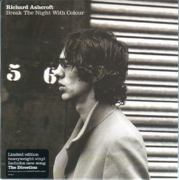 Richard Ashcroft – Break The Night With Colour 45lik Plak