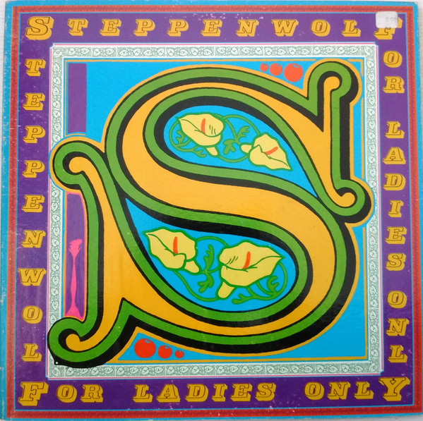 Steppenwolf – For Ladies Only LP