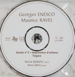Georges Enesco, Maurice Ravel - Patrick Bismuth, Anne Gaëls – Enesco Sonate No 3, Impressions D'Enfance - Ravel Tzigane CD - Görsel 3