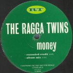The Ragga Twins – Money 12” Maxi Single Plak (Breakbeat)