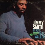 Jimmy Smith – Plays Fats Waller LP Plak