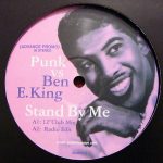 Punk Vs Ben E. King – Stand By Me 12” Maxi Single Plak (House)