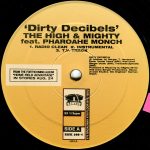 The High & Mighty – Dirty Decibels 12'' Maxi Single Plak - Görsel 4