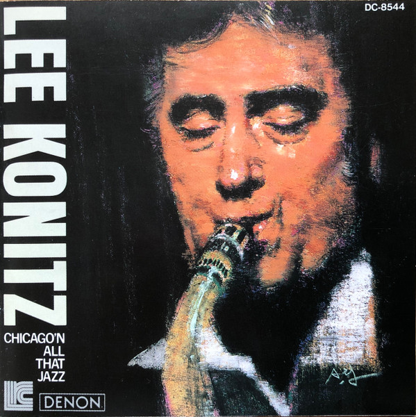 Lee Konitz – Chicago'N' All That Jazz CD