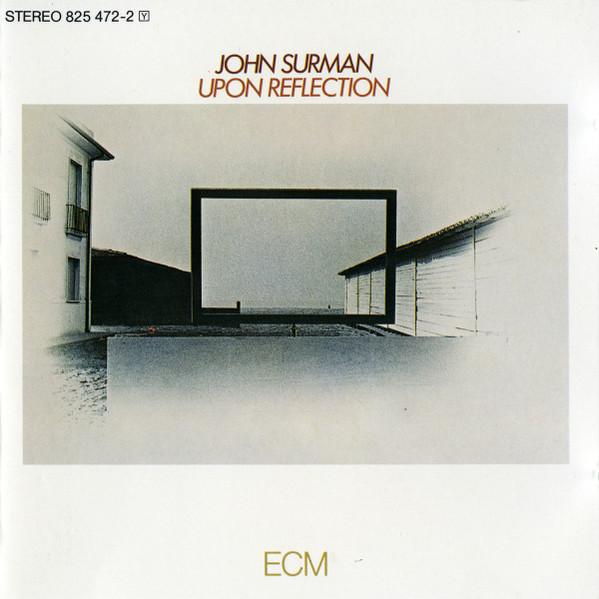 John Surman – Upon Reflection CD