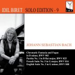Johann Sebastian Bach, Idil Biret – Chromatic Fantasia And Fugue In D Minor CD