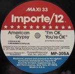American Gypsy – I'm OK, You're OK 12'' Maxi Single Plak