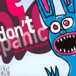 Don't Panic We're From Po1and CD