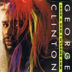 George Clinton – Why Should I Dog U Out ? 12” Maxi Single Plak
