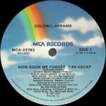 Colonel Abrams – How Soon We Forget (Extended Version) 12'' Maxi Single Plak (Early House) - Görsel 3
