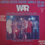 War – Good, Good Feelin' / The Music Band 12'' Maxi Single Plak