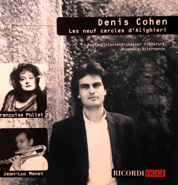 Denis Cohen – Les Neuf Cercles D'Alighieri CD