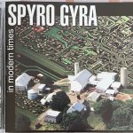 Spyro Gyra – In Modern Times CD