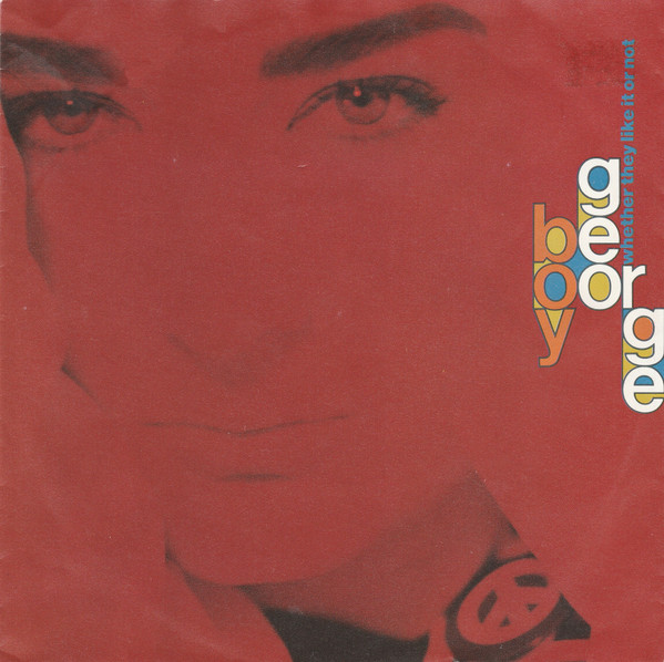 Boy George – Whether They Like It Or Not 45lik Plak