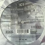 ICT – Eyes / Voglia Di Volare 12'' Maxi Single Plak (Early House) - Görsel 2