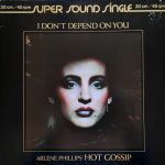 Arlene Phillips' Hot Gossip – I Don't Depend On You 12” Maxi Single Plak