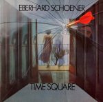 Eberhard Schoener – Time Square LP Plak
