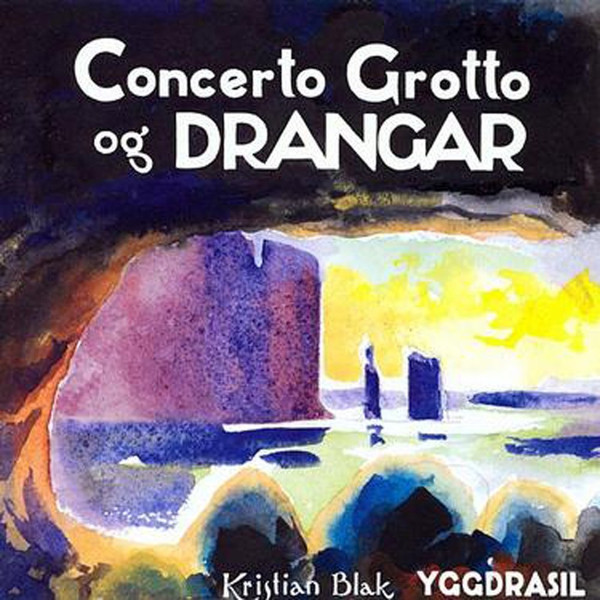 Kristian Blak, Yggdrasil – Concerto Grotto & Drangar CD