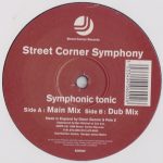 Street Corner Symphony – Symphonic Tonic 12'' Maxi Single Plak (House)