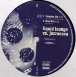 Liquid Lounge Vs. Jazzanova – Liquid Lounge vs. Jazzanova 12'' Maxi Single Plak (Future Jazz) - Görsel 3