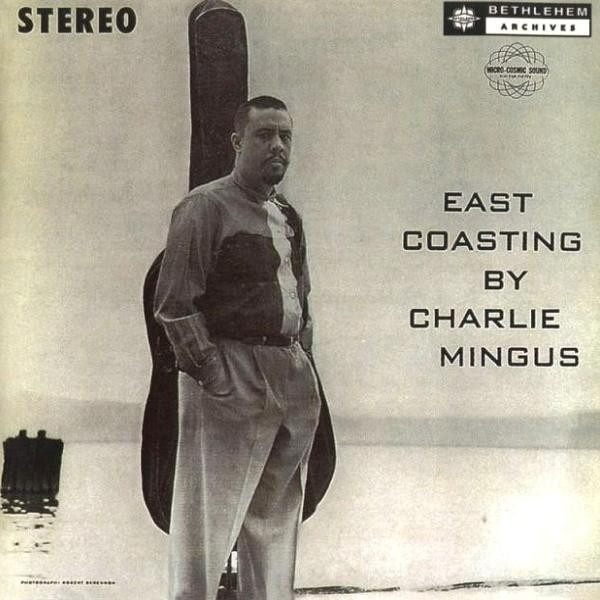 Charles Mingus – East Coasting CD