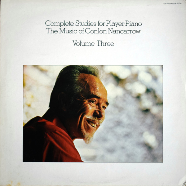 Conlon Nancarrow – Complete Studies For Player Piano Volume Three LP Plak